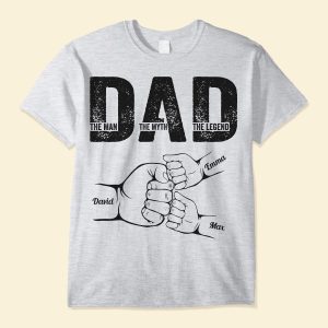 Dad The Man The Myth The Legend - Personalized Shirt Father's Day